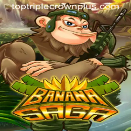 Mastering BananaSaga and Unlocking the TripleCrownPlus