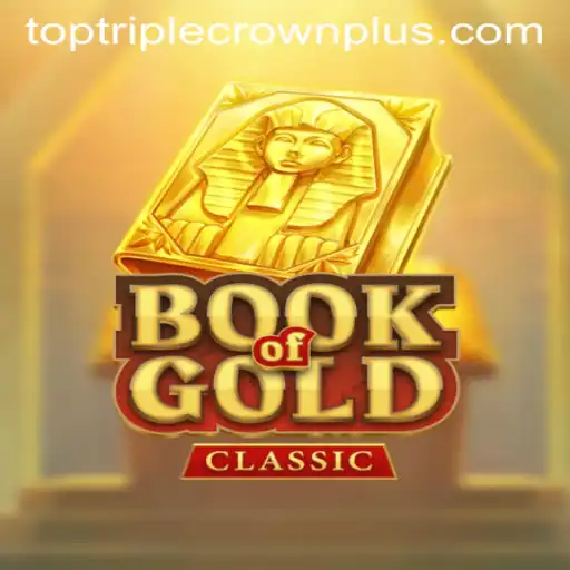 Exploring the Enchanting World of BookOfGoldClassic and the TripleCrownPlus Experience