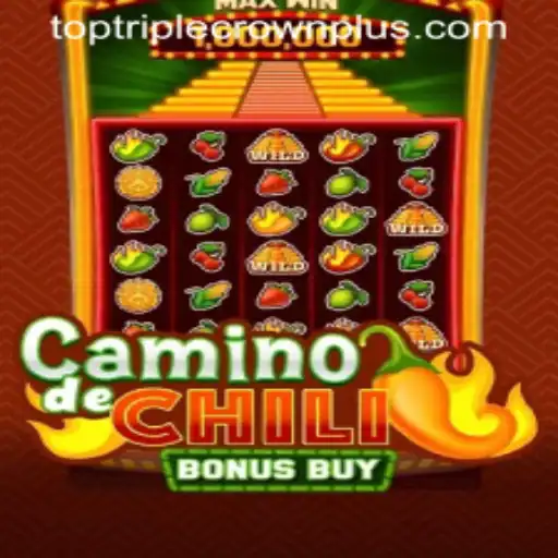 CaminodeChiliBonusBuy: A Hot Adventure with Triple Crown Plus Thrills