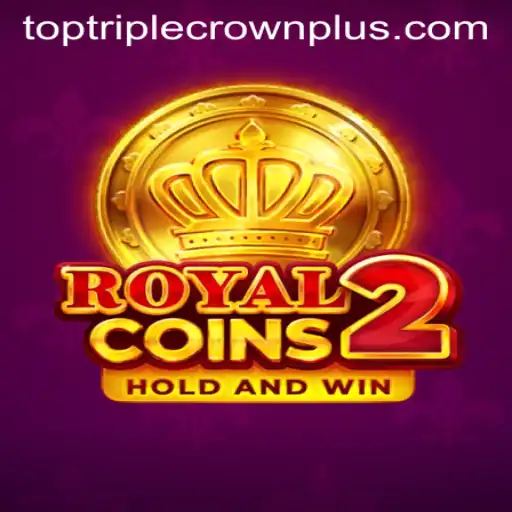 Discover the Exciting World of RoyalCoins2: An In-Depth Look at TripleCrownPlus