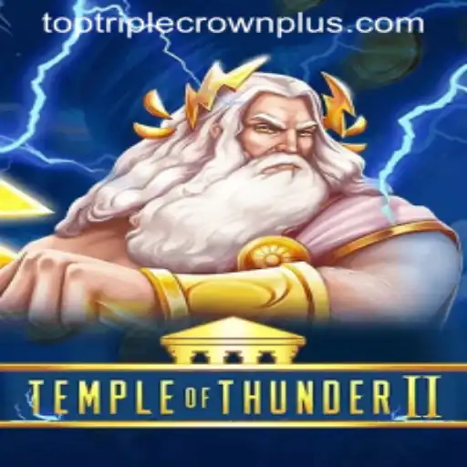 TempleofThunderII: A Thrilling Adventure with the Exciting TripleCrownPlus Feature